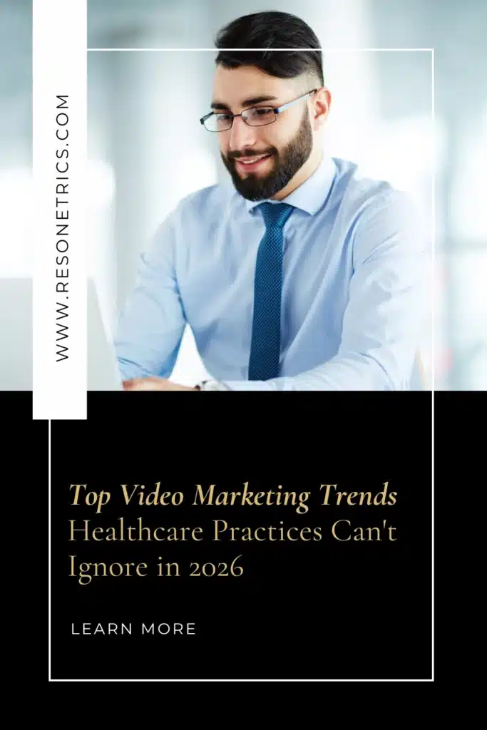 Top image is of a marketing professional on a computer and the bottom text discusses the Resonetrics blog regarding video marketing trends in 2026.